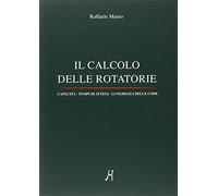 Il calcolo delle rotatorie - Mauro Raffaele