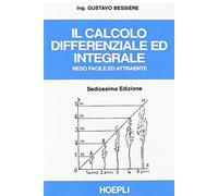 Il calcolo differenziale ed integrale reso facile ed attraente