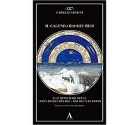 - Il Calendario dei mesi e le miniature delle «Très Riches Heures» del duca di