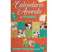 Il calendario dell'avvento di Topolino [Calendar] AA.VV.