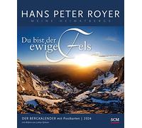 Il calendario delle montagne 2024 - Calendario delle cartoline: Du bist der ewige Rock
