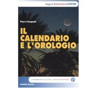 Il calendario e l'orologio - Tempesti Piero