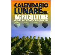 Il calendario lunare dell'agricoltore