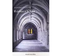 Il calice e la rosa