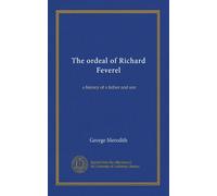 Il calvario di Richard Feverel: una storia di padre e figlio