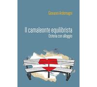 Il camaleonte equilibrista - Osteria con alloggio
