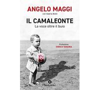 Il camaleonte. La voce oltre il buio