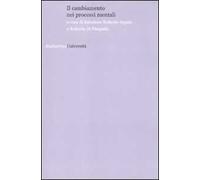 Il cambiamento nei processi mentali