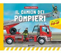 Il camion dei pompieri. Libro pop-up