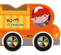 Il camion. Vroom. Ediz. a colori