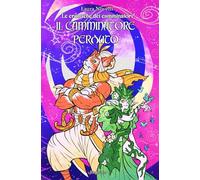 Il Camminatore perduto: Romanzo