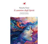 Il cammino degli Spiriti