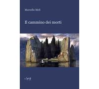 Il cammino dei morti