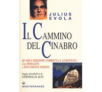 Il cammino del cinabro. Ediz. ampliata - Evola Julius