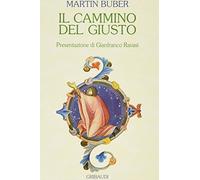 Il cammino del giusto. Riflessioni su alcuni salmi