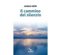 Il cammino del silenzio