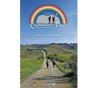 Libri Lucio Taraborrelli / Caramanico Luciano / Crea Massimiliano - Il Cammino D