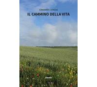 Il cammino della vita