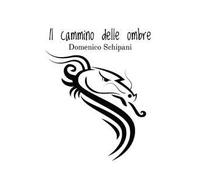 Il cammino delle ombre
