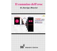 Il Cammino Dell'Eroe