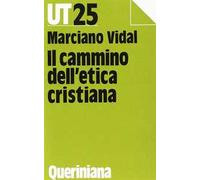 Il cammino dell'etica cristiana