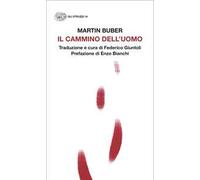 Il cammino dell'uomo