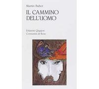 Il cammino dell'uomo secondo l'insegnamento chassidico