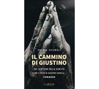 Il cammino di Giustino sul sentiero della santità
