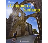 Il Cammino di Santiago
