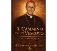 Il Cammino di un Vescovo