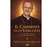 Il Cammino di un Vescovo