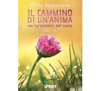 Il cammino di un'anima nei turbamenti