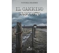 Il Cammino Nascosto - [Elsa Major]
