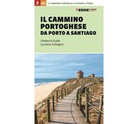 Il cammino portoghese da Porto a Santiago