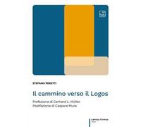 Il cammino verso il Logos