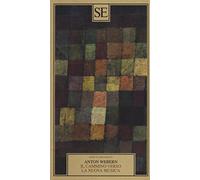 Il cammino verso la nuova musica