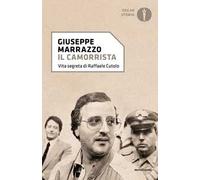 Il camorrista. Vita segreta di Raffaele Cutolo