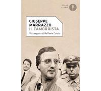 Il camorrista. Vita segreta di Raffaele Cutolo