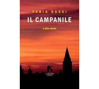 Il campanile e altre storie