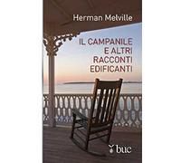 Il campanile e altri racconti edificanti