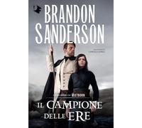 Il campione delle ere. Mistborn (Vol. 3)