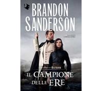 Il campione delle ere. Mistborn. Vol. 3