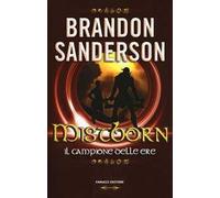 Il campione delle ere. Mistborn. Vol. 3