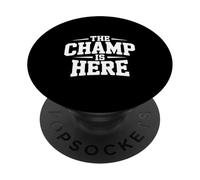 Il campione è qui citazione motivazionale per i vincitori PopSockets PopGrip Adesivo