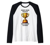Il campione è qui, vincitore, 1 ° posto, vincitore, vittoria Maglia con Maniche Raglan