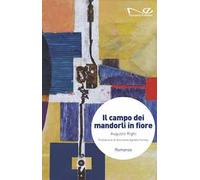 Il campo dei mandorli in fiore