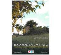 Il campo del metato. Storia di un contadino nel Frignano del '700