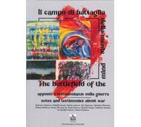Il campo di battaglia della mente. The battle of the mind - AA.VV.