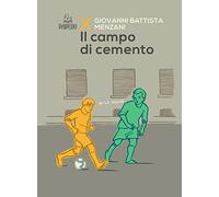 Il campo di cemento