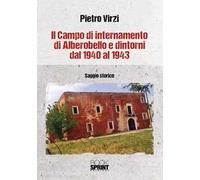 Il campo di internamento di Alberobello e dintorni dal 1940 al 1943